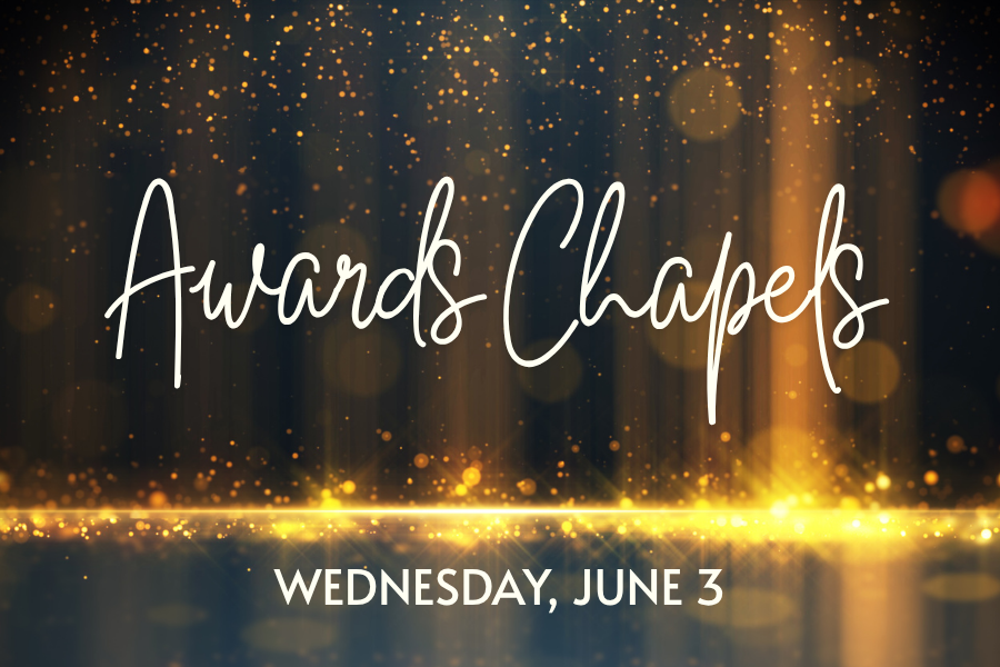 Awards Chapels
