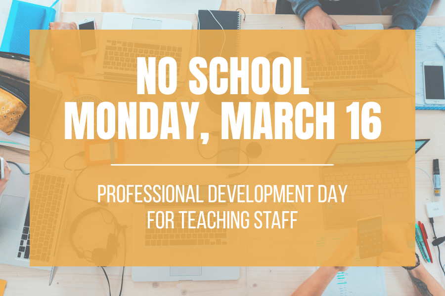 No school; Professional Dev
